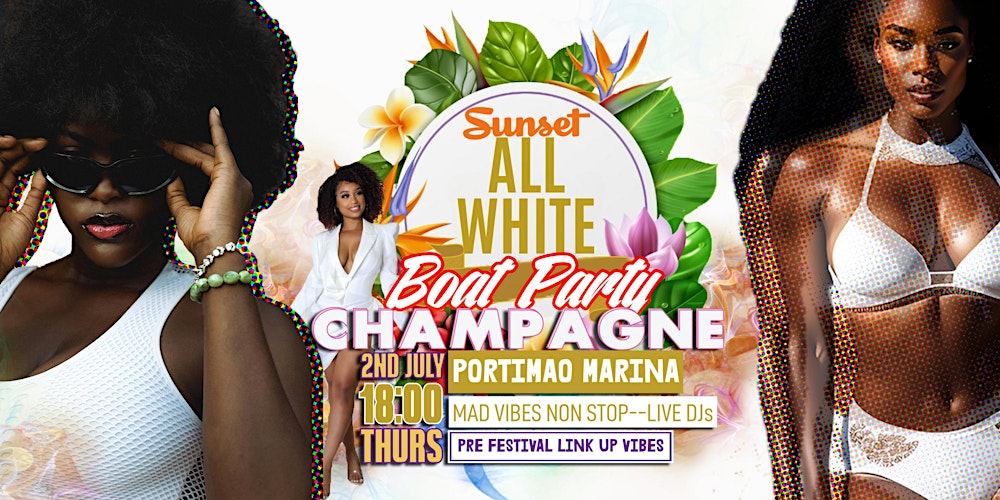 ALL WHITE SUNSET CHAMPAGNE BOAT PARTY + CAVES TOUR *BYOB* AFRO NATION