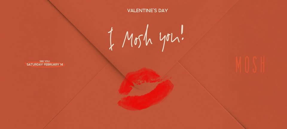 I MOSH YOU | VALENTINE’S DAY