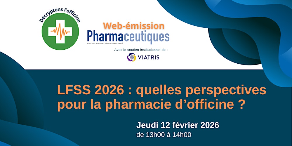 Web-émission “Décryptons l’officine”