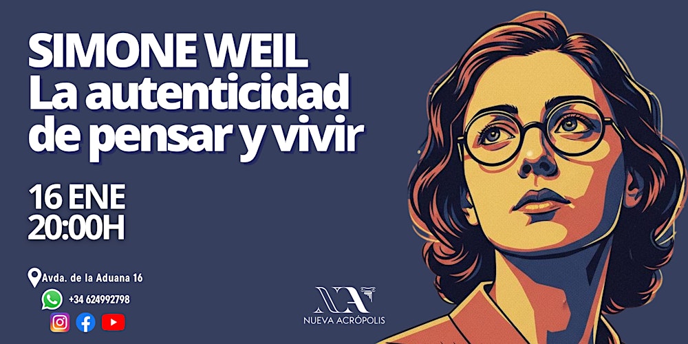 CONFERENCIA: SIMONE WEIL – La autenticidad de pensar y vivir