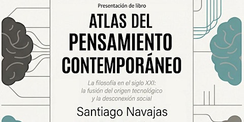 Presentación del libro “Atlas del pensamiento contemporáneo”