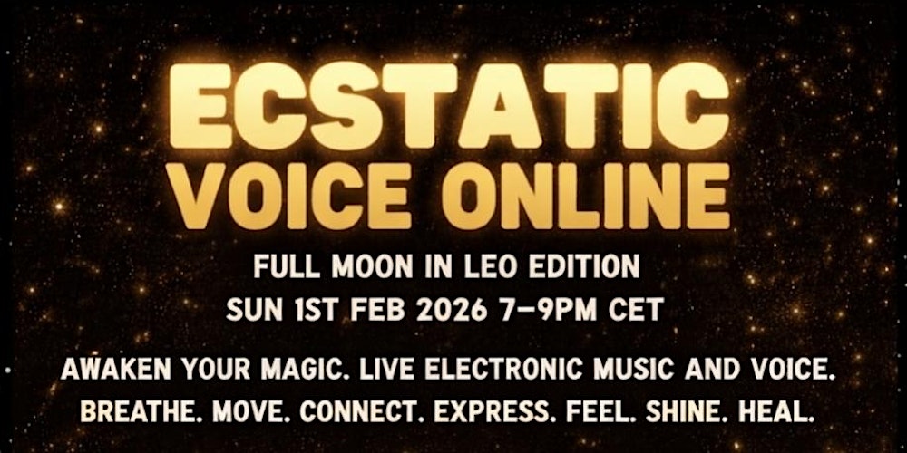 Ecstatic Voice Online